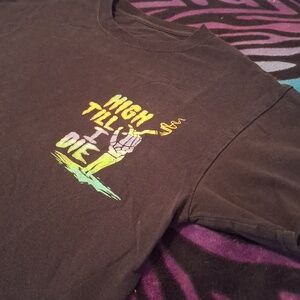 Assholes Live Forever - High Till I Die Tee